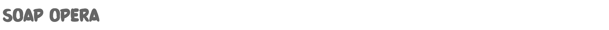 Soap Opera Soap Opera.ttf font preview